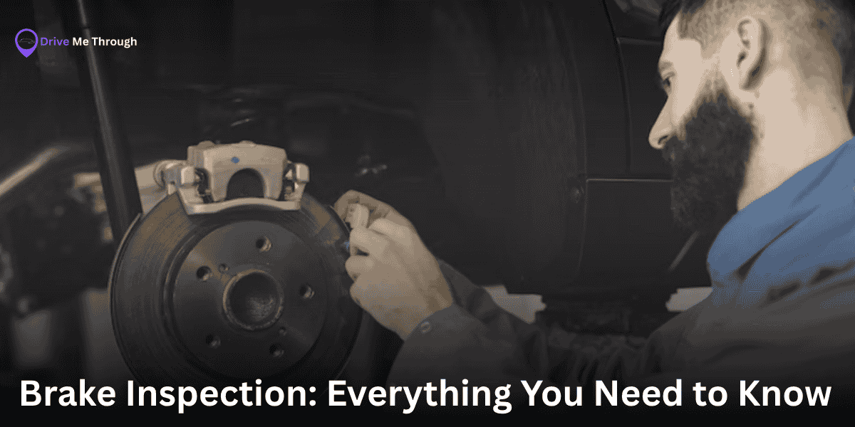 complete guide on brake inspection